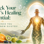 Supporting Your Body’s Natural Healing Potential: Simple Wellness Habits That Help You Feel Your Best