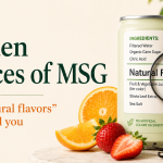 Hidden Sources of MSG: What to Watch for on “Natural” Food Labels